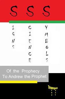 Signs Science and Symbols of The Prophecy